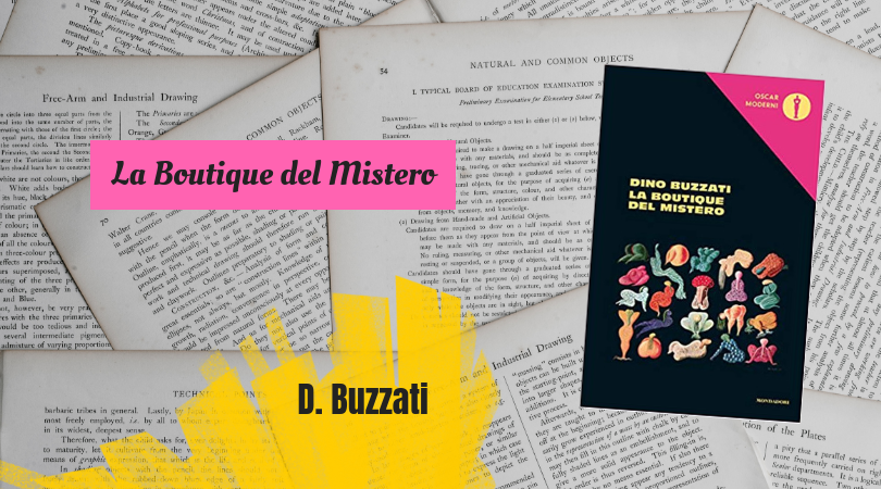 La Boutique del Mistero – Dino Buzzati – Storie di una Lettrice Lunatica