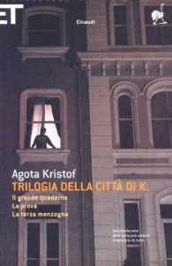 agota-kristof-trilogia-della-citta-di-k